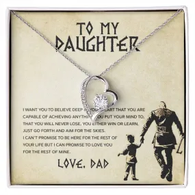 To My Daughter Gift From Dad, I Want You to Believe, Forever Love Heart Pendant Necklace