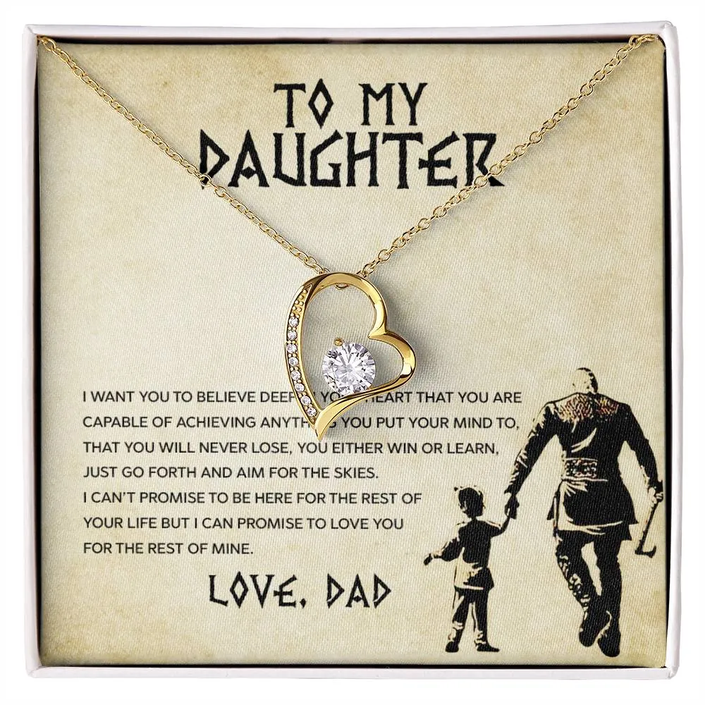 To My Daughter Gift From Dad, I Want You to Believe, Forever Love Heart Pendant Necklace